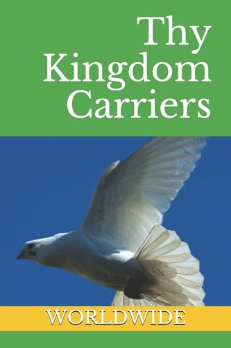 Thy Kingdom Carriers