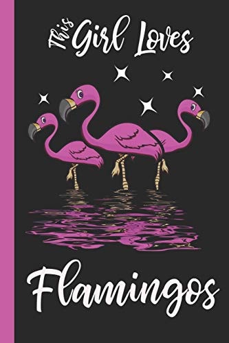 This Girl Loves Flamingos