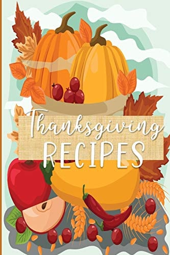Thanksgiving Recipes Your Collection of Family Favorites