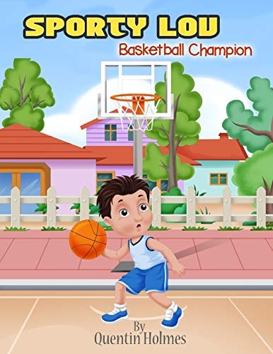 Sporty Lou Basketball Champion