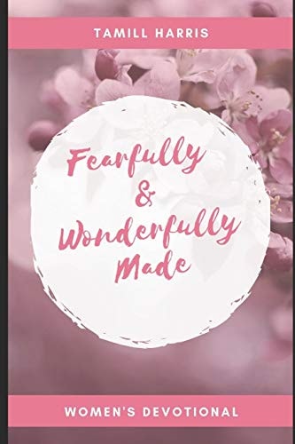Fearfully & Wonderfully Made 31 DAY Women's Devotional