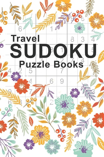 Travel Sudoku Puzzle Books Sudoku Puzzle Books Easy To Hard For Adults Pocket Sized - Large Print