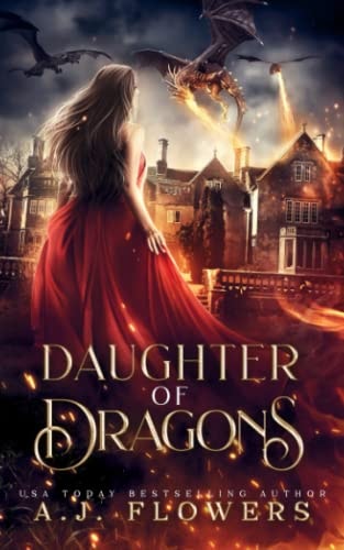 Daughter of Dragons: A YA Dragonslayer Academy Novel (Dragonrider Academy)