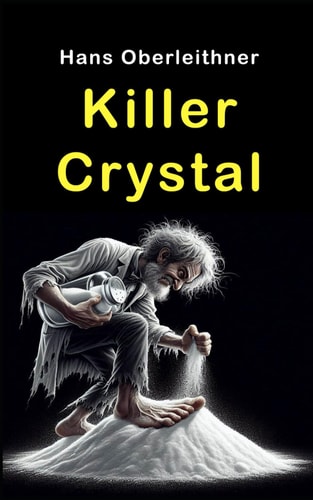 Killer Crystal Bitter-Sweet Thriller about a Scientist's Paranoia
