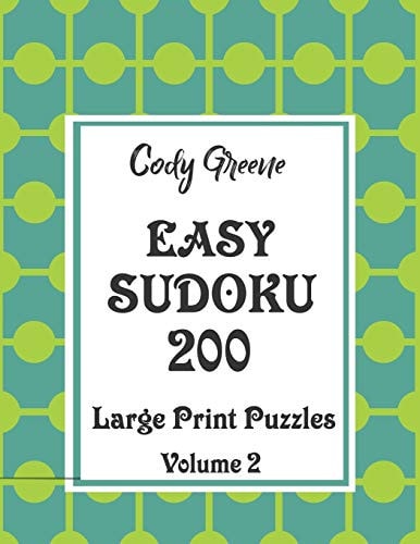 Easy Sudoku 200 Large Print Puzzles Volume 2