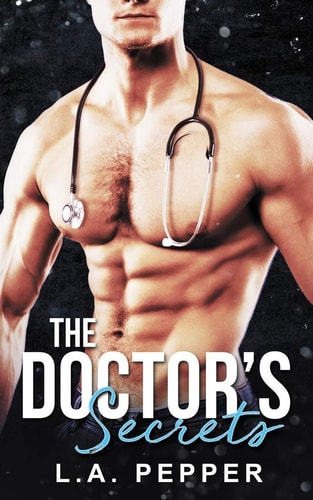 The Doctors Secrets A Billionaire Single Mom Doctor Romance