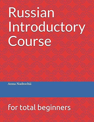 Russian Introductory Course For Total Beginners