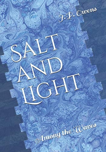 Salt and Light Among the Waves