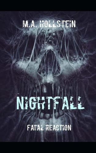 Fatal Reaction, Nightfall Fatal Reaction