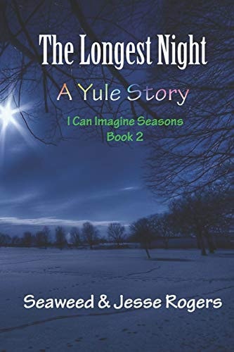 The Longest Night A Yule Story