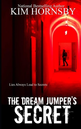 The Dream Jumper's Secret A Supernatual Suspense