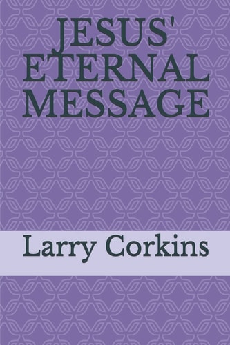 Jesus' Eternal Message