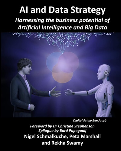AI and Data Strategy Harnessing the Business Potential of Artificial Intelligence and Big Data