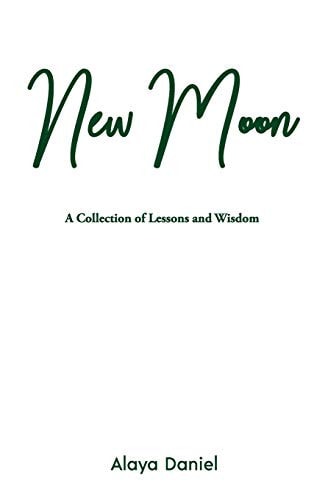 New Moon A Collection of Lessons and Wisdom