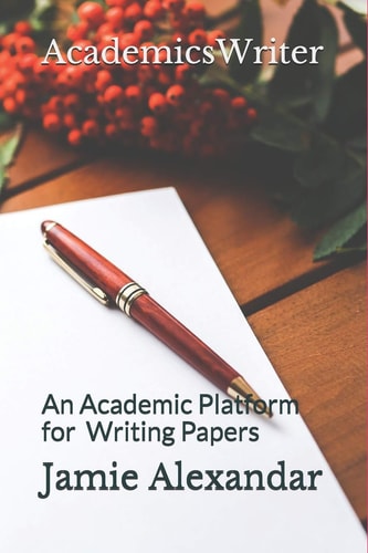 AcademicsWriter An Academic Platform for Writing Papers