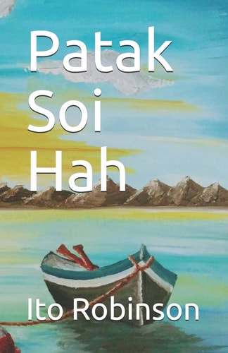 Patak Soi Hah A Short Psychological Descent in Southeast Asia