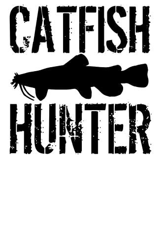 Catfish Hunter Catfishing Fisherman