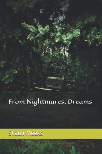 From Nightmares, Dreams