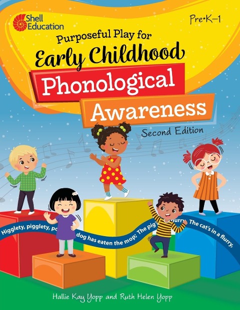 Purposeful Play for Early Childhood Phonological Awareness