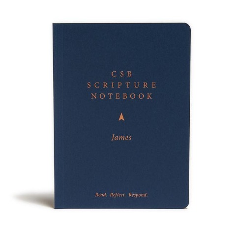 CSB Scripture Notebook, James: Read. Reflect. Respond.