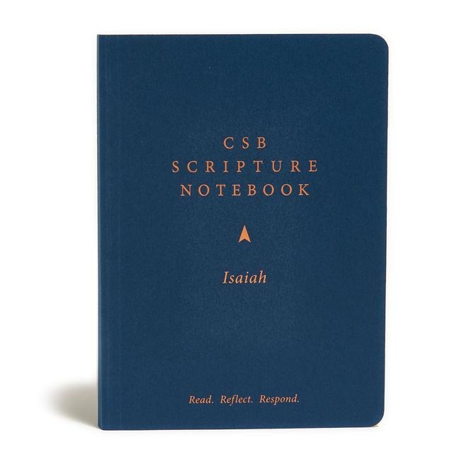CSB Scripture Notebook, Isaiah: Read. Reflect. Respond.