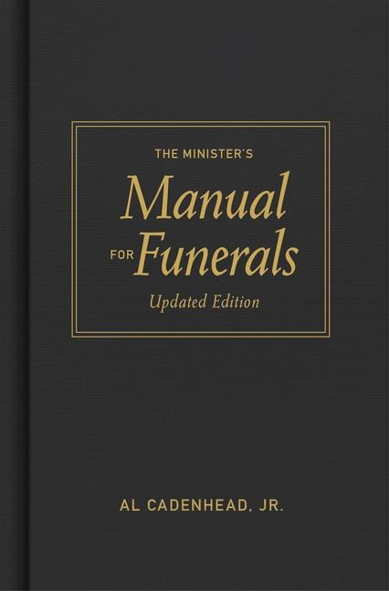 The Ministers Manual for Funerals, Updated Edition