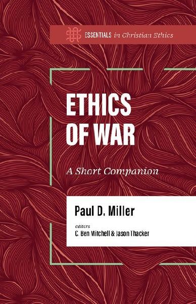 Ethics of War: A Short Companion