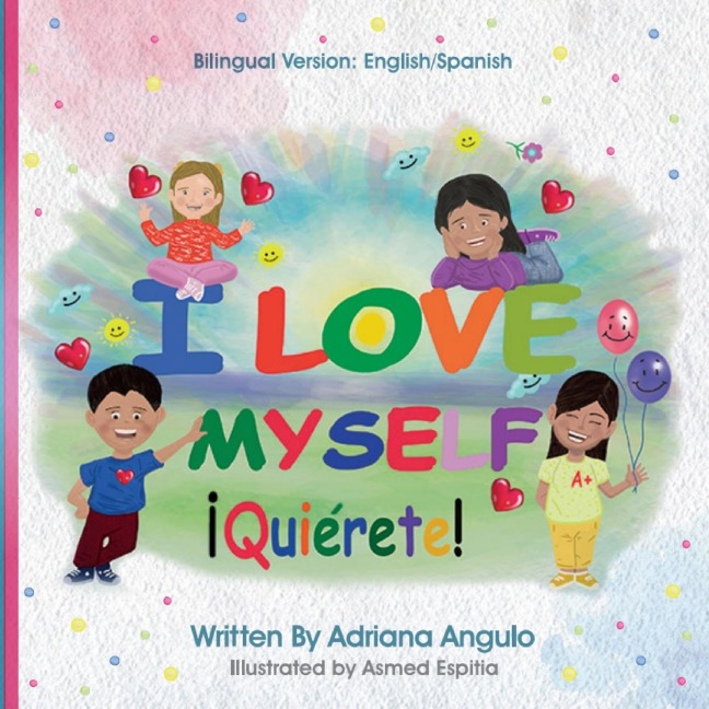 I Love Myself: Quiérete!