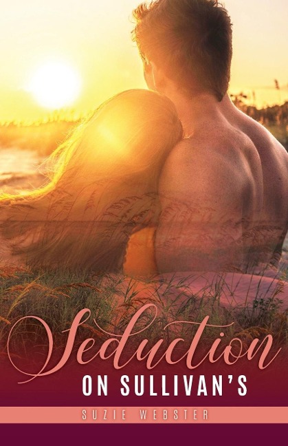 Seduction on Sullivans