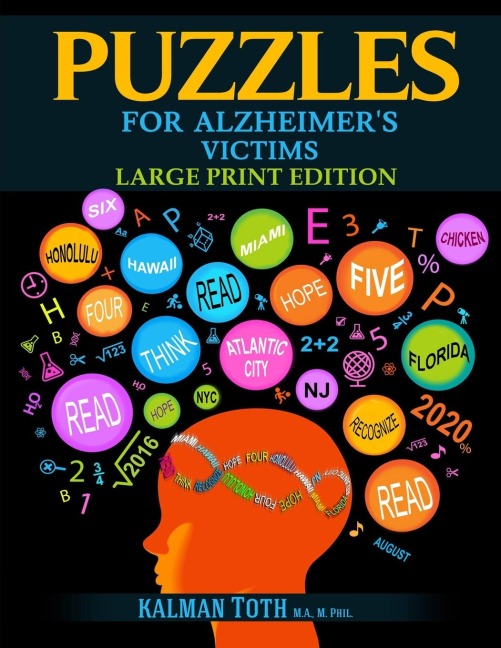 Puzzles for Alzheimers Victims: Large Print Edition