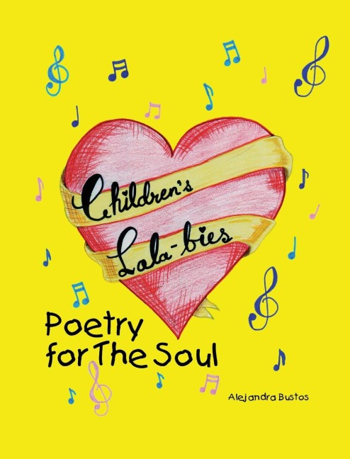 Childrens Lala-bies: Poetry for The Soul