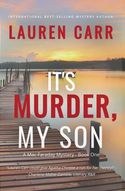 Its Murder, My Son (A Mac Faraday Mystery)