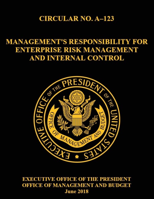 OMB CIRCULAR NO. A-123 Managements Responsibility for Enterprise Risk Management and Internal Control: 2018, Circular,