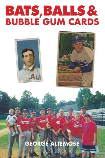 Bats, Balls & Bubble Gum Cards