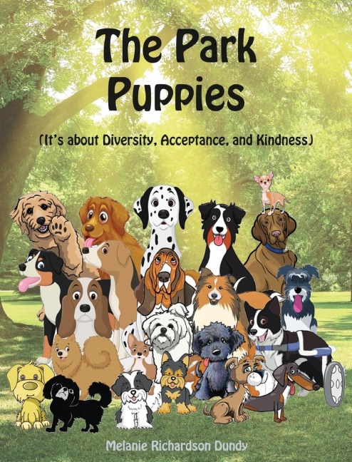 The Park Puppies: Its about Diversity, Acceptance, and Kindness