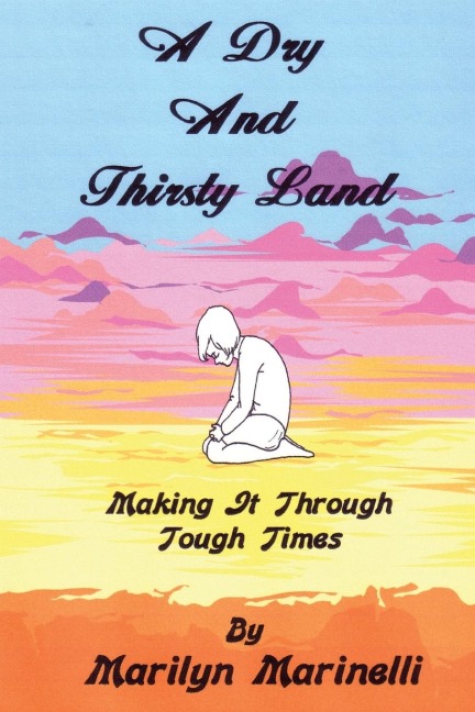 A Dry And Thirsty Land