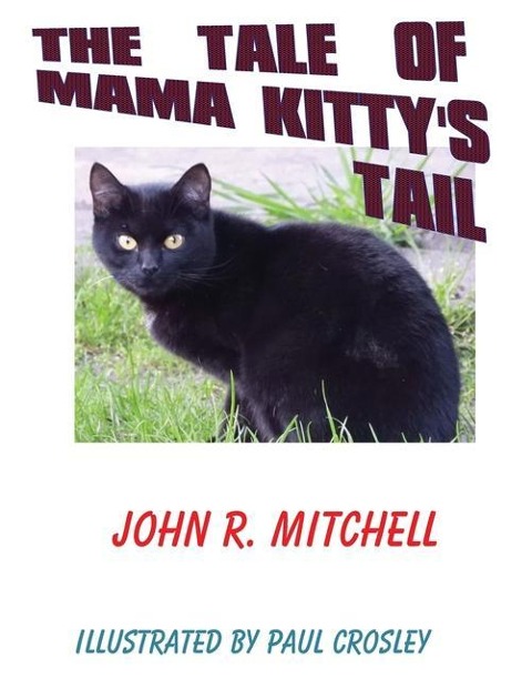 The Tale of Mama Kittys Tail