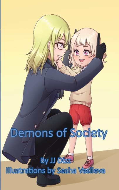 Demons of Society