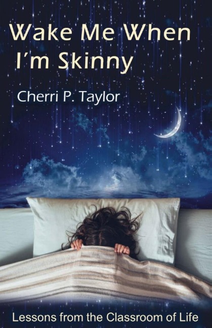 Wake Me When Im Skinny