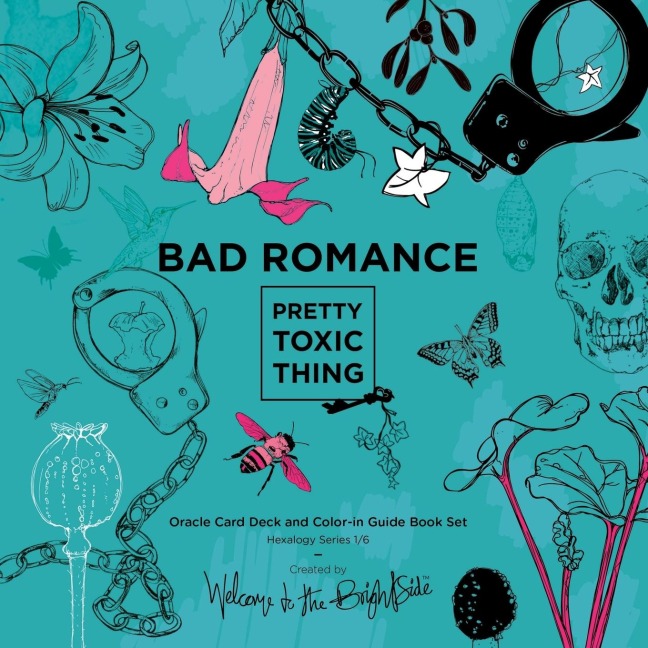 BAD ROMANCE: PRETTY TOXIC THING - Oracle Card Deck Color-in Instruction Guide