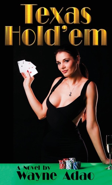 Texas Holdem: A Novel