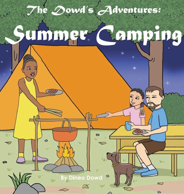 The Dowds Adventure: Summer Camping