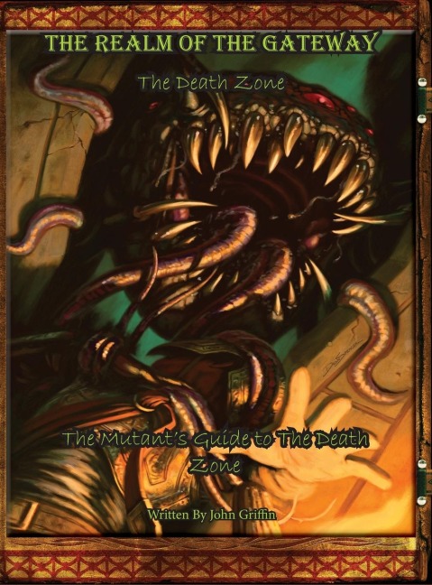 The Realm of the Gateway: The Mutants Guide to the Death Zone