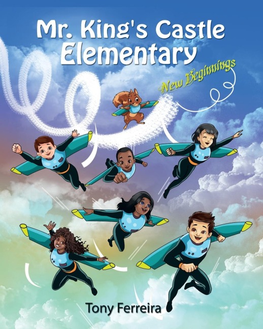 Mr. Kings Castle Elementary: New Beginnings