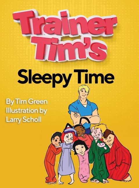 Trainer Tims Sleepy Time