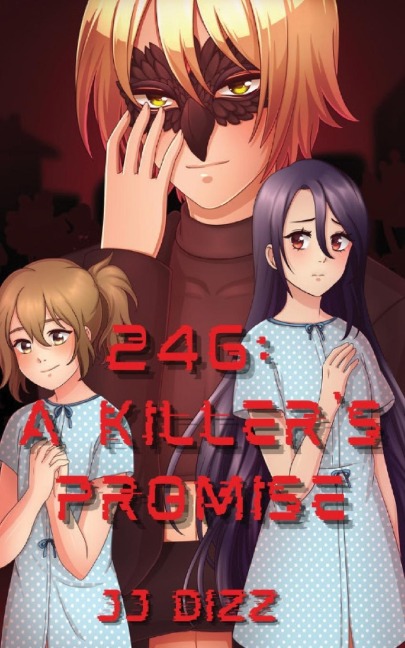 246: A Killer's Promise