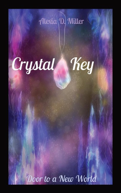 Crystal    Key: Door to a New World
