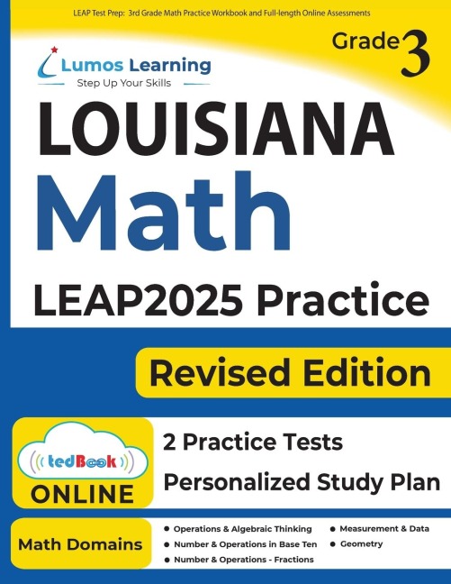LEAP Test Prep: 3rd Grade Math Practice Workbook and Full-length Online Assessments:: LEAP Study Guide