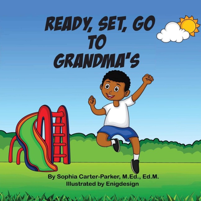Ready, Set, Go to Grandmas