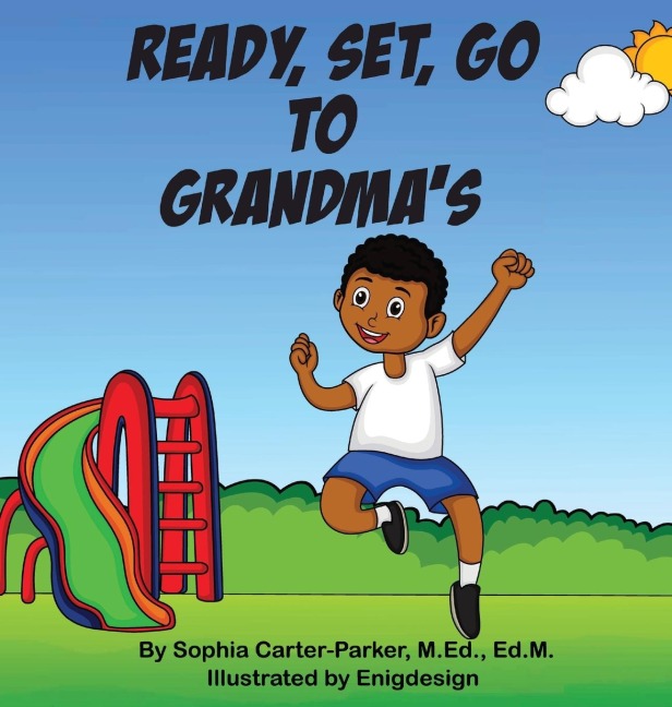 Ready, Set, Go To Grandmas